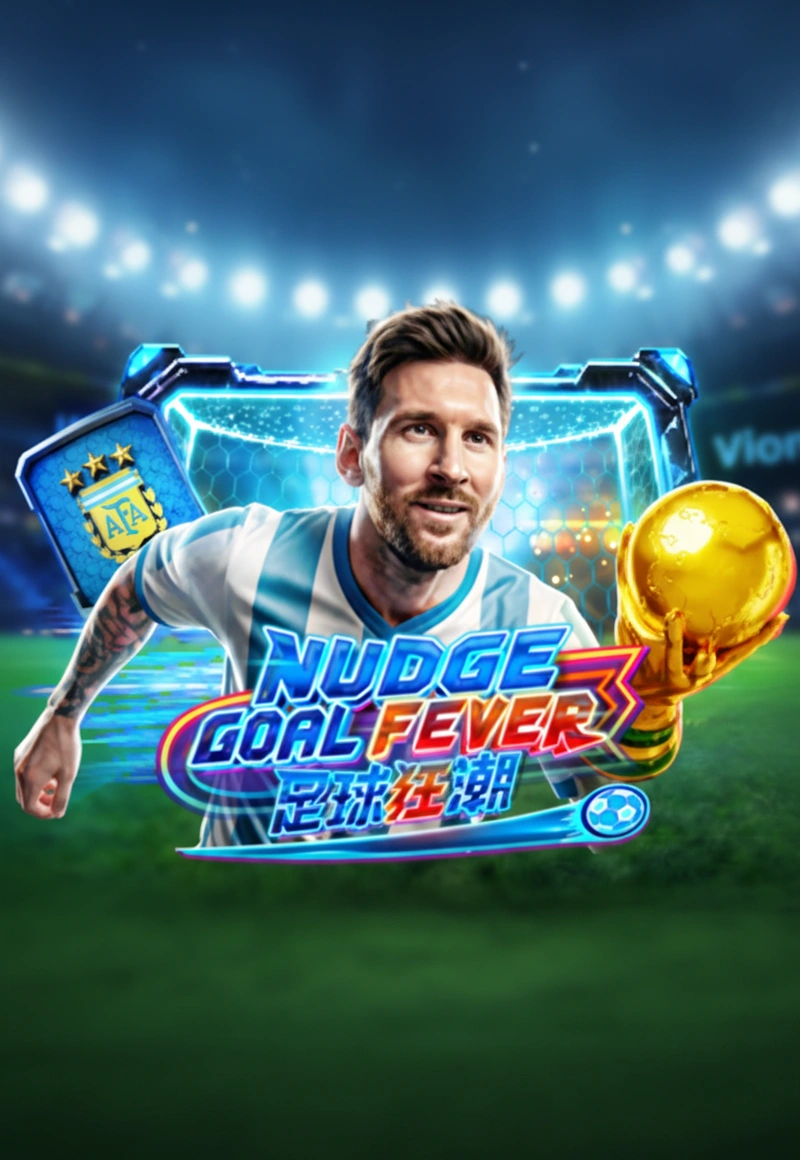 Nudge Goal Fever